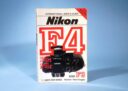 Nikon F4, F4S, F4E and F3: International User's Guide Heiner Henninges