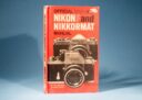 Official Nikon F And Nikkormat Manual Fifth Edition