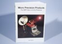 Micro Precision Products The MPP M.P.P. Story and Products * NEW * Hardback Book